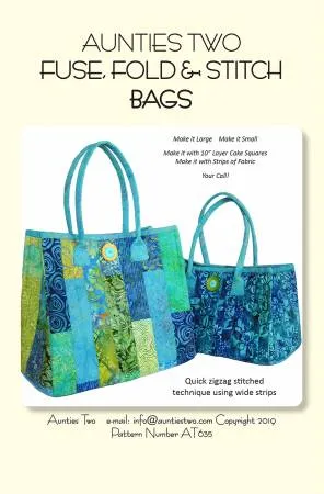 Fuse, Fold & Stitch Bags, Aunties Two